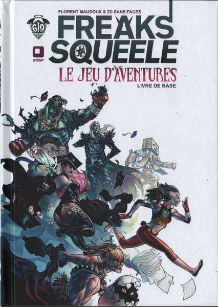 Freaks' Squeele - le jeu d'aventure, le livre du 2e semestre.