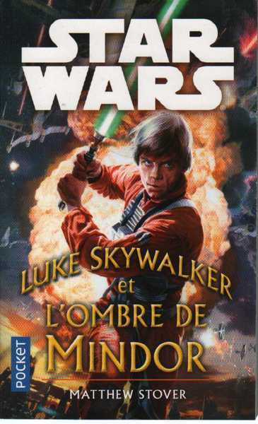 Luke Skywalker et l'ombre de Mindor