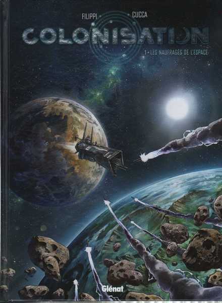 Colonisation 1 - les naufrag�s de l'espace