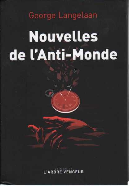 Nouvelles de l'anti-monde