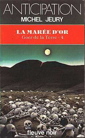Goer de la terre 4 - la mar�e d'or