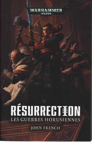 Rsurrection - Les guerres horusiennes