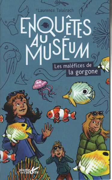 Enqu�tes au Mus�um - Les mal�fices de la gorgone