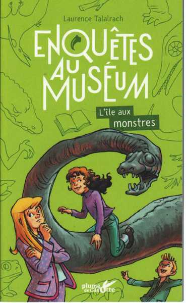 Enqu�tes au Mus�um - L'ile aux monstres