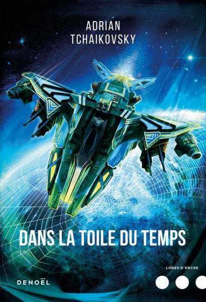 Dans la toile du temps 1