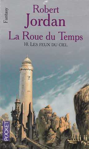 La roue du temps 10 - Les feux du ciel