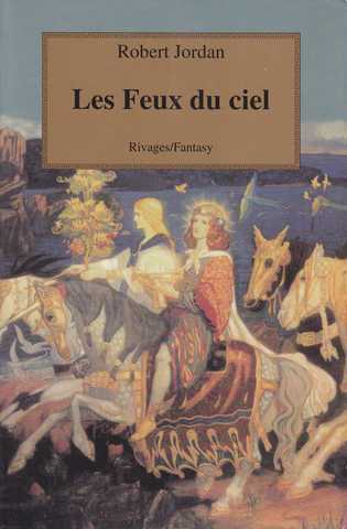 La roue du temps 10 - Les feux du ciel
