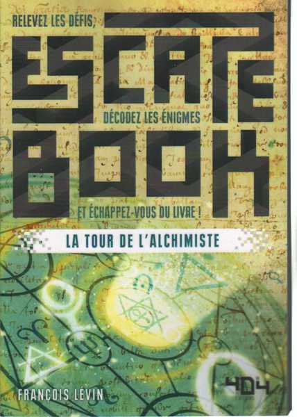 Escape Book - La Tour de l'alchimiste