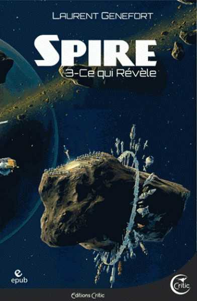Spire 3 - Ce qui r�v�le
