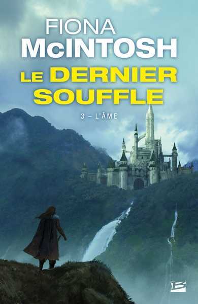 Le dernier souffle 3 - L'�me