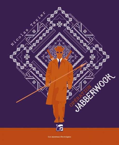 Monts et merveilles 2 - Operation Jabberwock