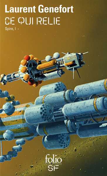 Spire 1 - Ce qui relie