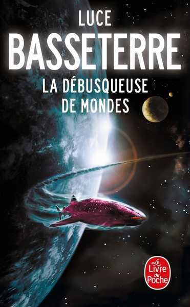 La Dbusqueuse de mondes