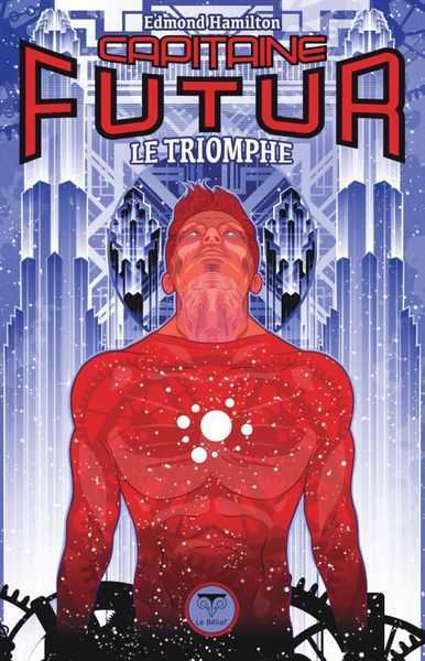Capitaine Futur 4 - Le triomphe