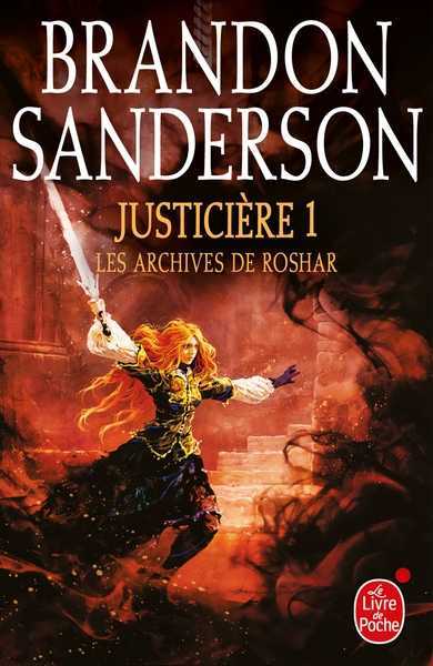 Les Archives de Roshar 3 - Justiciere 1/2