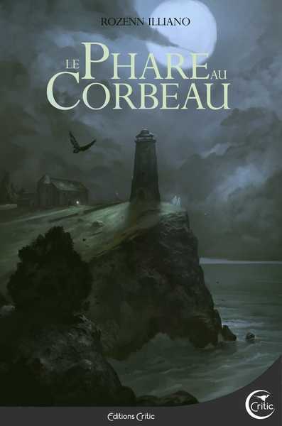 Le Phare au corbeau