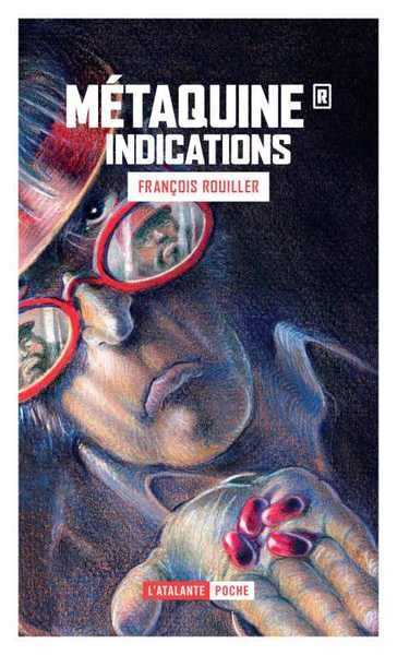 M�taquine 1 - Indications