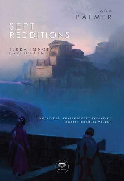 Terra Ignota 2 - Sept Reddition
