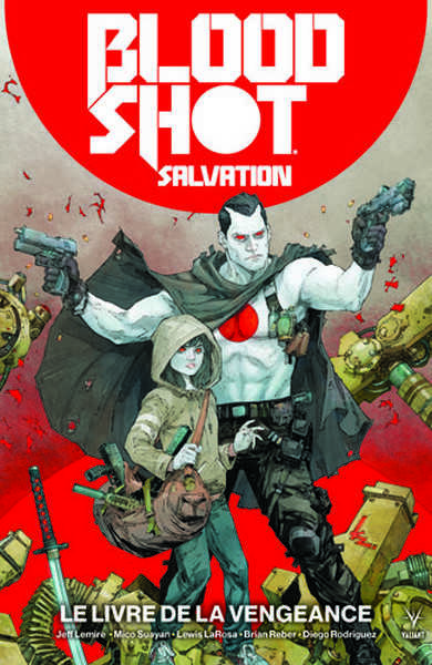 Bloodshot Salvation 1 - Le livre de la vengeance