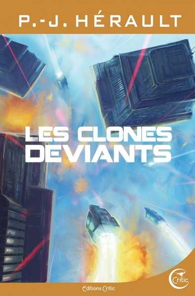  Les Clones d�viants 