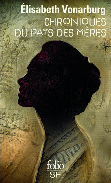 Chroniques du pays des m�res