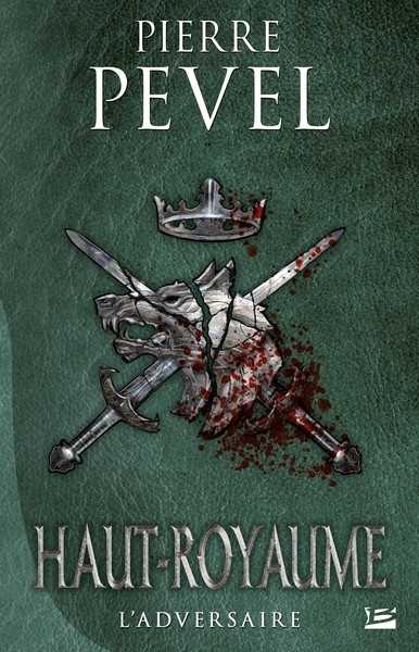 Haut-Royaume - L'Adversaire
