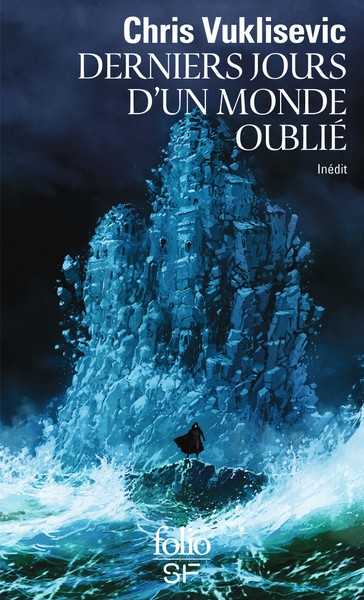 Derniers jours d'un monde oubli