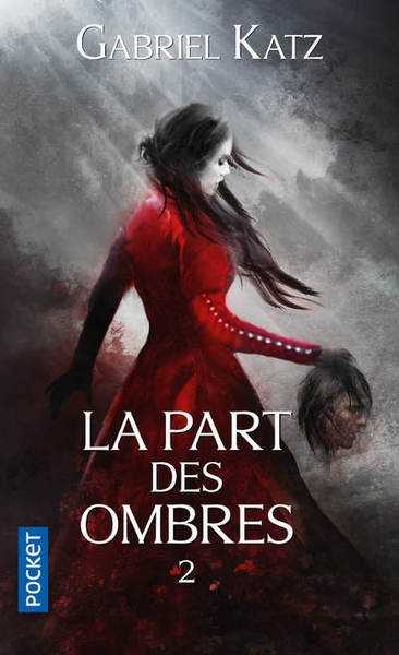 La Part des ombres 2
