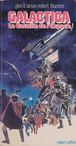 Galactica, la bataille de l'espace