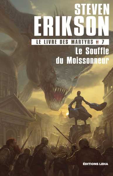 Le Livre des Martyrs 7 - Le souffle du moisonneur