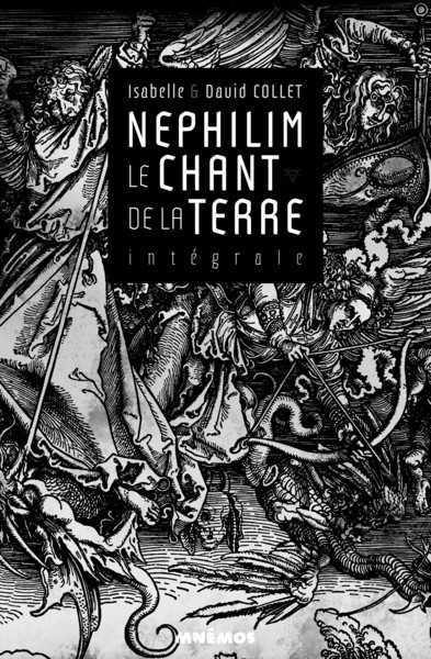 Nphilim, le chant de la Terre - L'intgrale