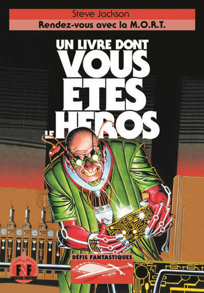 Defis fantastiques 11 - Rendez-vous avec la M.O.R.T