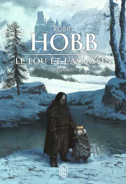 Le fou et l'assassin - intgrale 1