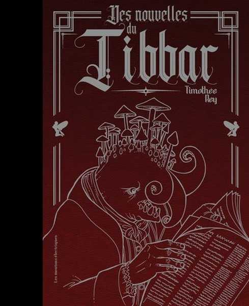 Des nouvelles du Tibbar - version collector