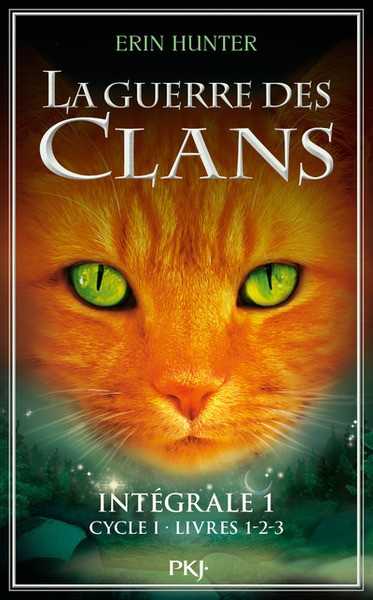 La guerre des clans - Cycle 1 - Intgrale 1