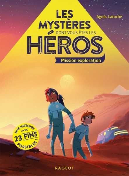 Les mystres dont vous tes le hros - Mission exploration