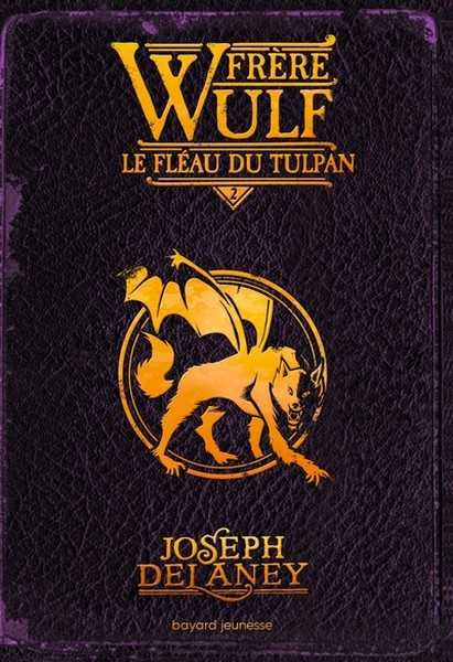 Frre Wulf 2 - Le flau du Tulpan