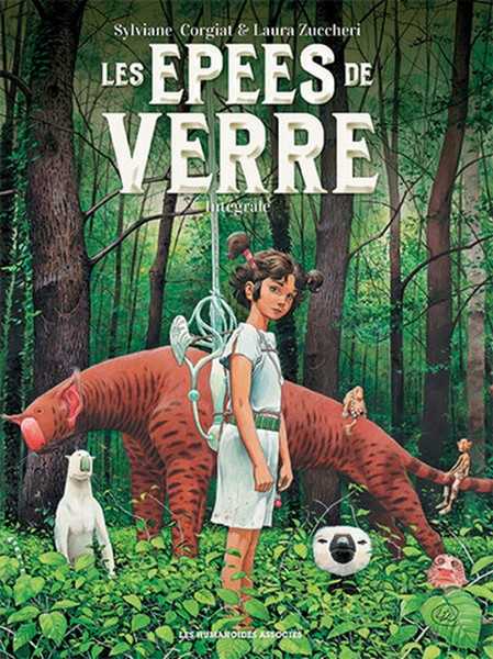 Les Epes de Verre - Intgrale