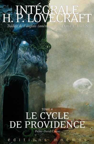 Intgrale H.P. Lovecraft 4 - Le cycle de Providence