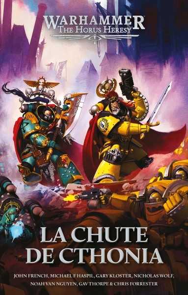 Horus Heresy - La chute de Chtonia