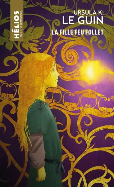La fille feu follet et autres textes