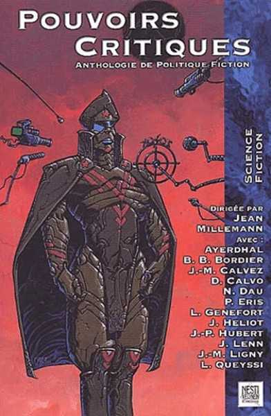 Pouvoirs critiques - Anthologie de politique fiction