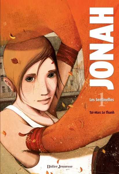 Jonah 1 - Les sentinelles