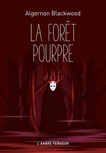 La foret pourpre