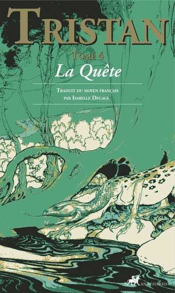 Tristant 4 - La qute