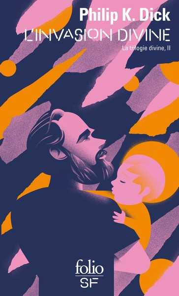 La trilogie divine 2 - L'invasion divine
