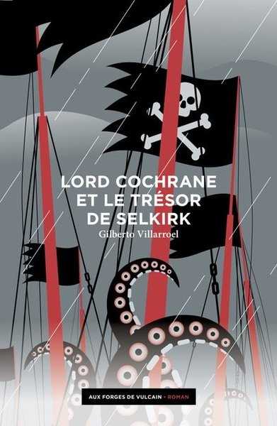 Lord Cochrane et le trsor de Selkirk