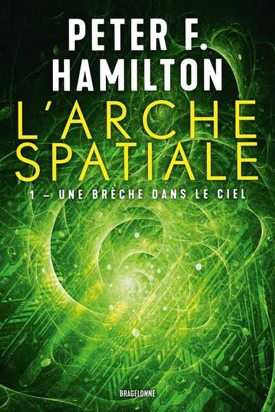 L'arche spatiale 1 - Une br�che dans le ciel