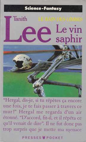 Le bain des limbes 2 - Le vin saphir