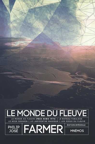 Le Monde du fleuve - L'intgrale